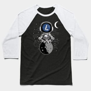 Astronaut Litecoin Lite Coin LTC To The Moon Crypto Token Cryptocurrency Wallet Birthday Gift For Men Women Kids Baseball T-Shirt